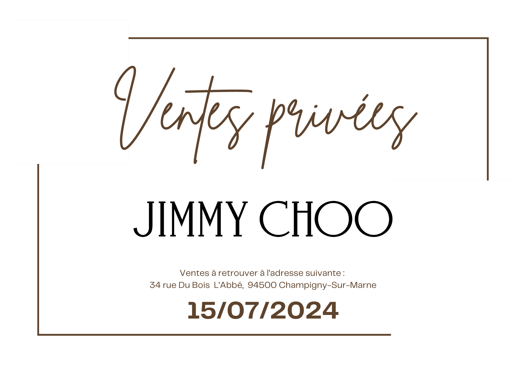 Ventes privées Jimmy Choo — 2024-07-15
